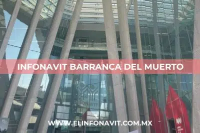 Oficina Infonavit Barranca Del Muerto (Álvaro Obregón) (CDMX)