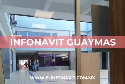 Oficina Infonavit Guaymas (Sonora)