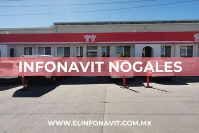 Oficina Infonavit Nogales (Sonora)