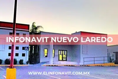 Oficina Infonavit Nuevo Laredo (Tamaulipas)