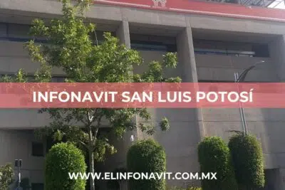 Infonavit San Luis Potosí